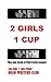 2 Girls 1 Cup