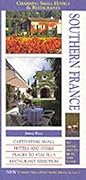 Charming Small Hotel Guide Southern France