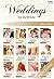 Weddings by DeWilde - die komplette Familiensaga um die Hochzeitsplaner