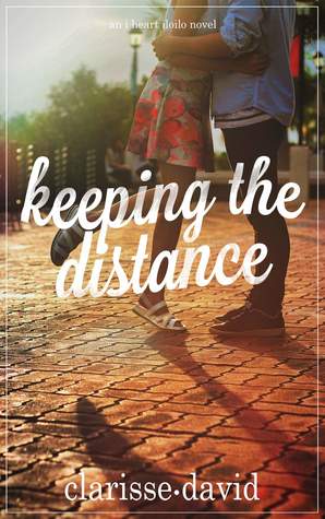 Keeping the Distance (I Heart Iloilo, #1)