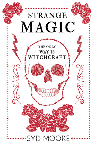 Strange Magic (Essex Witch Museum Mystery, #1)