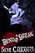 Bend, Don't Break (Serpentine #2)