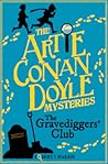 Artie Conan Doyle and the Gravediggers' Club by Robert J. Harris