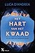Het hart van het kwaad by Luca D'Andrea