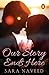 Our Story Ends Here by Sara Naveed