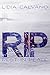 RIP Rest In Peace by Lidia Calvano