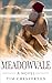 Meadowvale: A Novel
