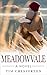 Meadowvale: A Novel (Kobo Edition)