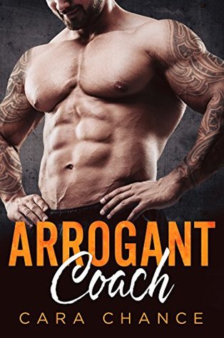 Arrogant Coach (Kindle Edition)