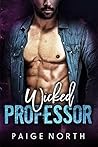 Wicked Professor by Paige North