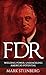 FDR: Wielding Power, Unshac...
