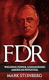 FDR: Wielding Pow...