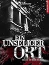 Ein unseliger Ort: Der Tod ist keine Erlösung (Isas Requiem 2) (German Edition)