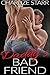Daddy's Bad Friend by Charlize Starr