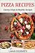 PIZZA RECIPES by LAWAR GOLDSMITH