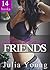 Lesbian Friends by Julia Young