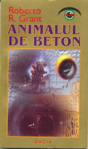 Animalul de Beton (Paperback)