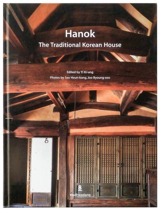Hanok: The Traditional Korean House