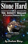 The Infinity Brigade #2, Stone Hard