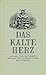 Das Kalte Herz - Und andere Texte der Romantik (insel taschenbuch, #330)