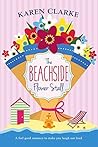 The Beachside Flower Stall by Karen Clarke