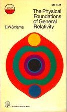 The Physical Foundations of General Relativity (The Science Study Series)