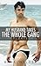 My Husband Takes The Whole Gang by Hank Wilder