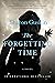 The Forgetting Time