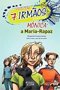 Mónica, a Maria-Rapaz