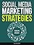 Social Media Marketing Stra...