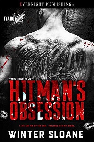 Hitman's Obsession (Ivanov Crime Family #1)