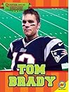 Tom Brady (Quotes from the Greatest Athletes)