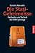 Die Stasi-Geheimnisse; Methoden und Technik der DDR-Spionage