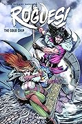 Rogues! vol. 2: Cold Ship