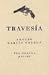 Travesía ( Poesía) by Adolfo García Ortega