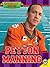 Peyton Manning (Quotes from the Greatest Athletes)
