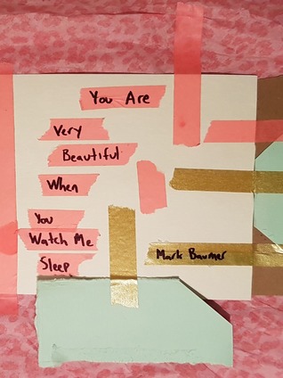 You Are Very Beautiful When You Watch Me Sleep
