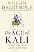 The Age of Kali [Paperback] [Jan 01, 2017] Books Wagon