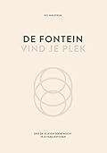 De fontein: vind je plek: grip op je leven door inzicht in je familiesysteem 