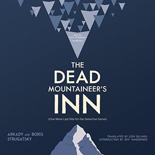 The Dead Mountaineer's Inn (One More Last Rite for the Detective Genre)