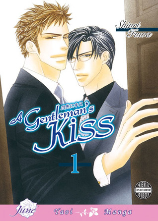 A Gentleman's Kiss Vol. 1