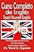 Curso Completo de Inglés - Nivel Dos: Teach Yourself English (Curso Completo de Inglés – Teach Yourself English Series Book 2)