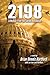 2198: A Memoir from the Second Revolution