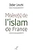 Misère(s) de l'islam de Fra...