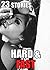 EROTICA: HARD & FAST - 23 STORIES OF BBC & WELL HUNG MEN TAKING TINY BRATS TO TOWN!