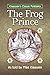 The Frog Prince: The Brothe...