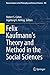 Felix Kaufmann's Theory and Method in the Social Sciences (Boston Studies in the Philosophy and History of Science Book 303)