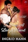 To Covet a Lady's Heart by Ingrid Hahn