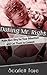 Dating Mr. Right: Make Men Beg for Your Attention and Get Them to Commit (Attraction, Seduction, Commitment Book 1)