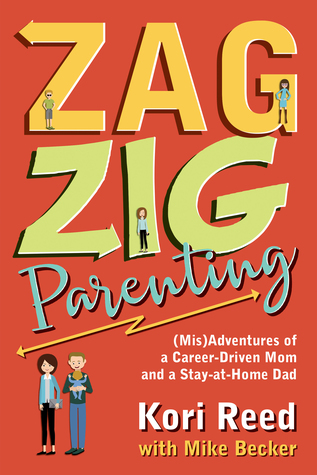 ZagZig Parenting: (Mis)Adventures of a Career-Driven Mom and a Stay-at-Home Dad